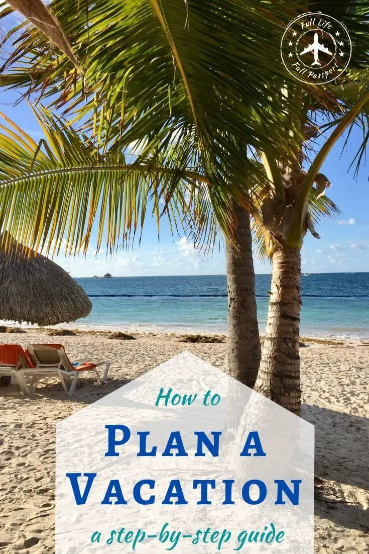 How to Plan a Trip (With Examples!)