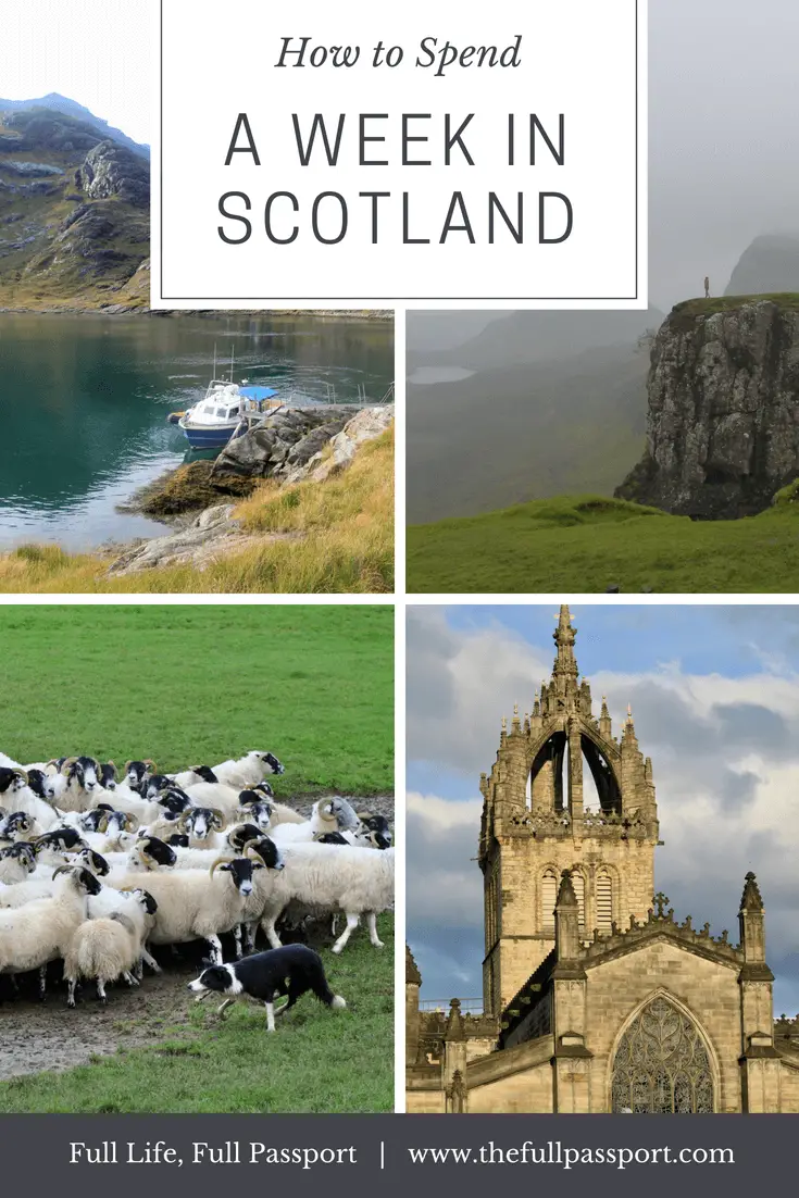 One Week in Scotland: A Perfect Itinerary