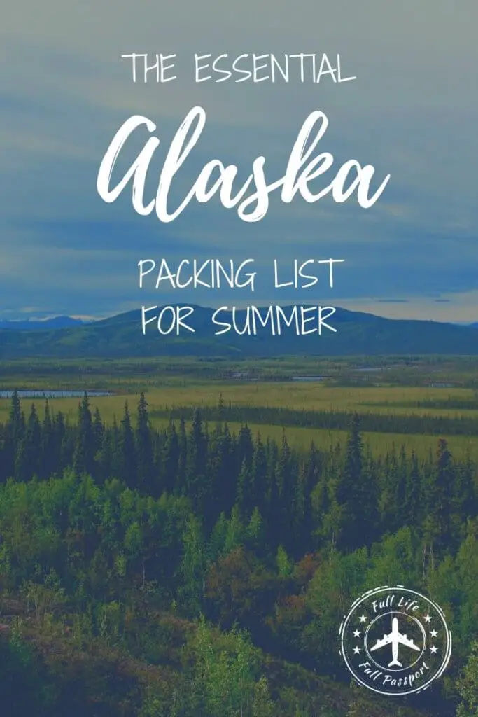 This helpful packing list for Alaska in summer will answer all your questions about what to wear and pack for your cruise or land vacation!
