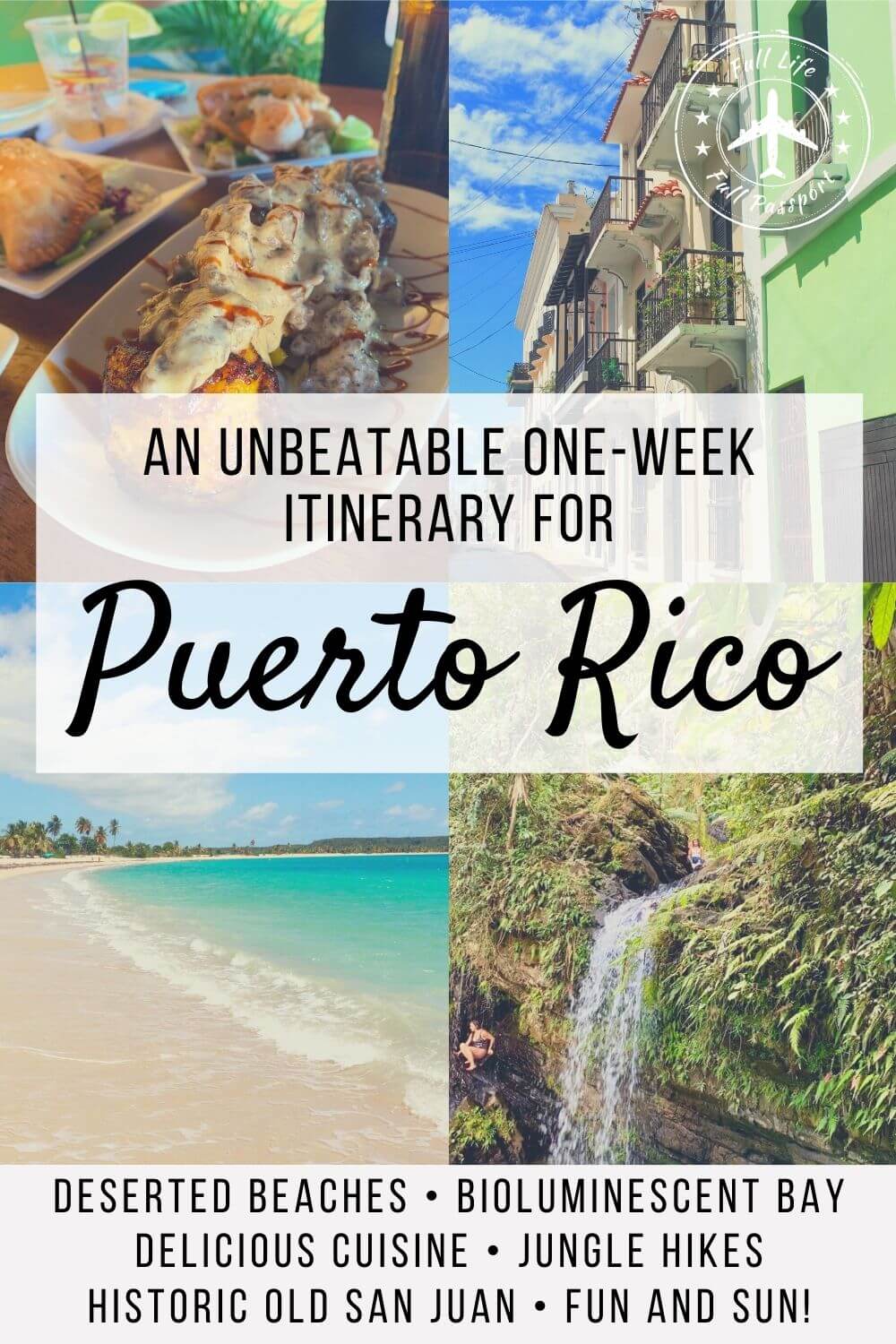 An Unbeatable One-Week Itinerary for Puerto Rico