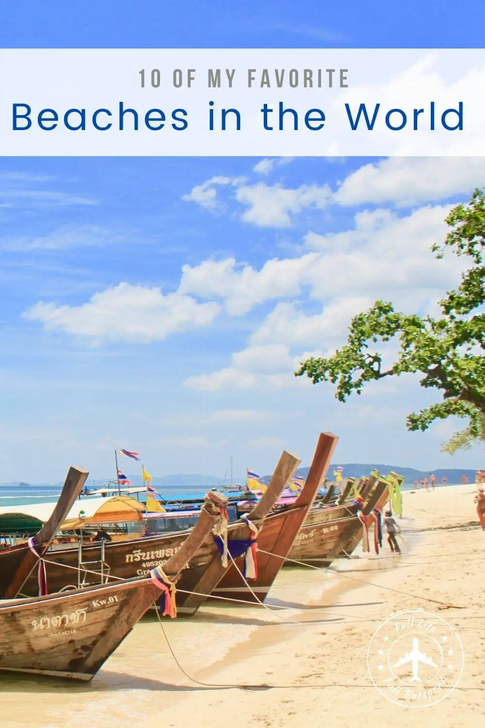 10 of My Favorite Beaches in the World