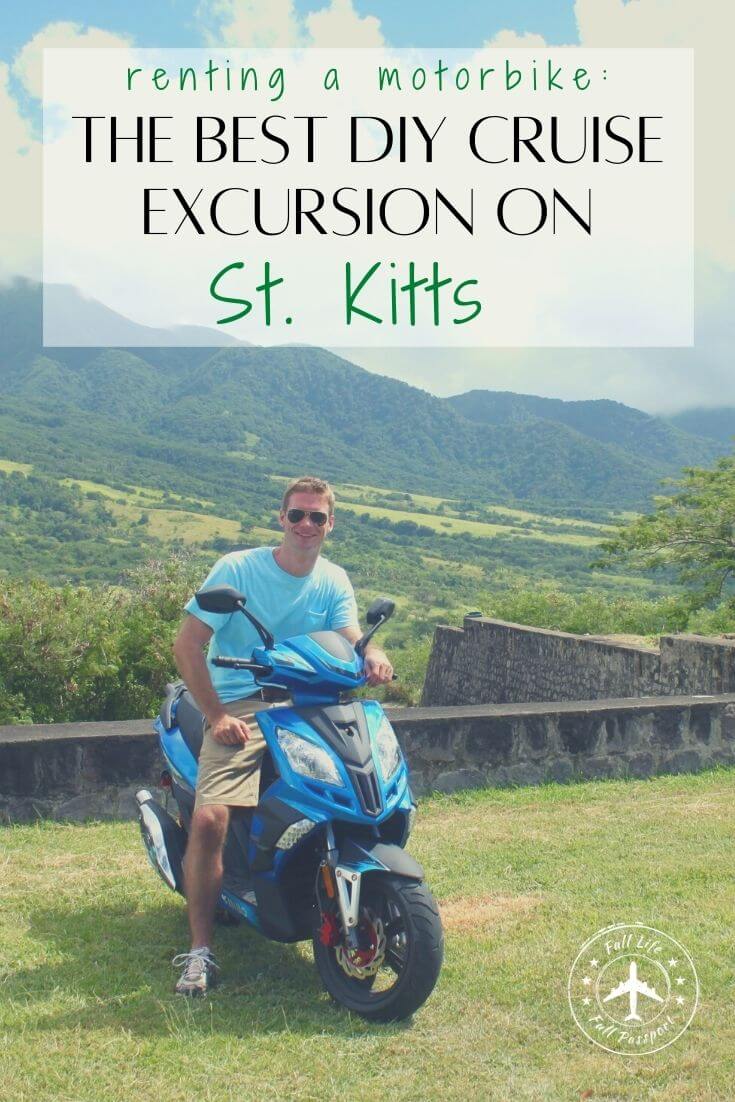 Renting a Motorbike: The Perfect DIY Cruise Excursion in St. Kitts