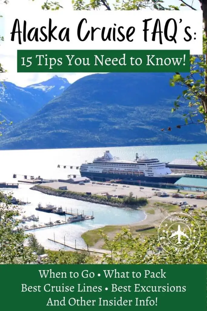 Whether you're exploring your options or booked and wondering what to expect, these Alaska cruise tips will answer all your questions!