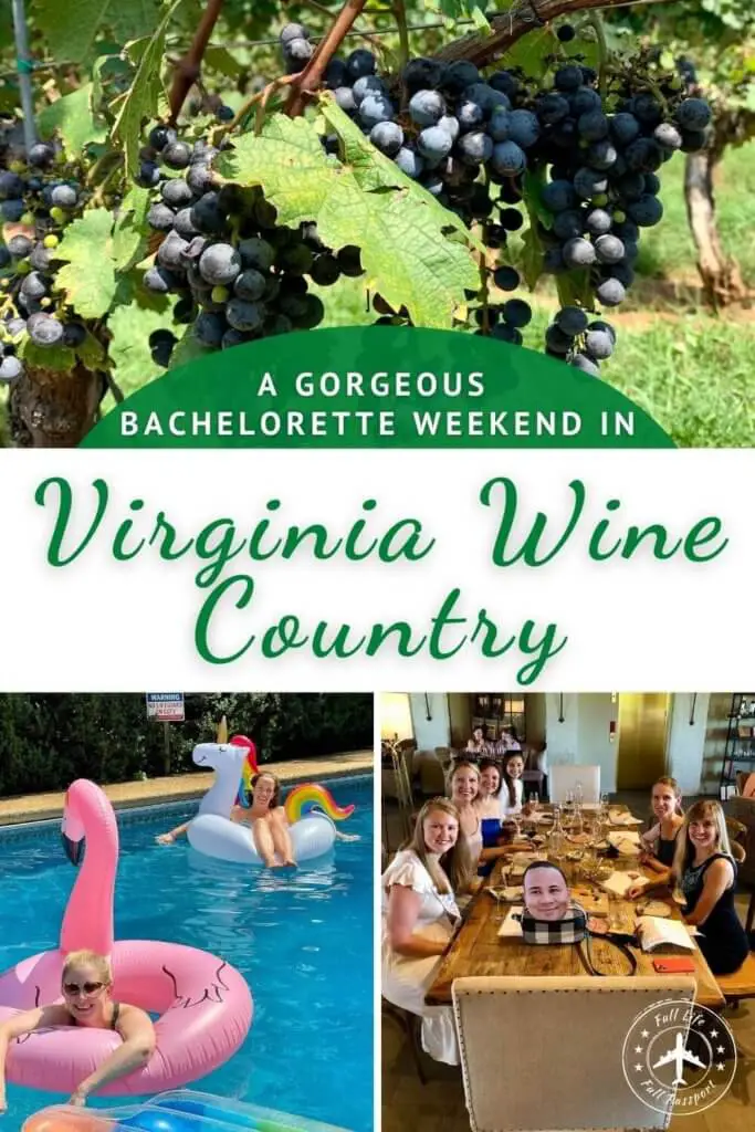 Virginia Wine Country is the perfect place for a destination bachelorette party with its excellent wines, tasty food, and gorgeous scenery.