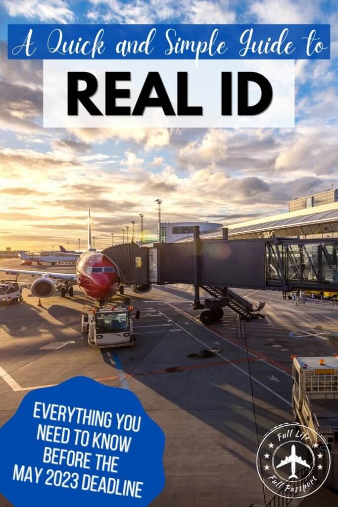 On May 3, 2023 the REAL ID Act goes into effect and changes identification standards in the USA. Get prepared now using this helpful guide.