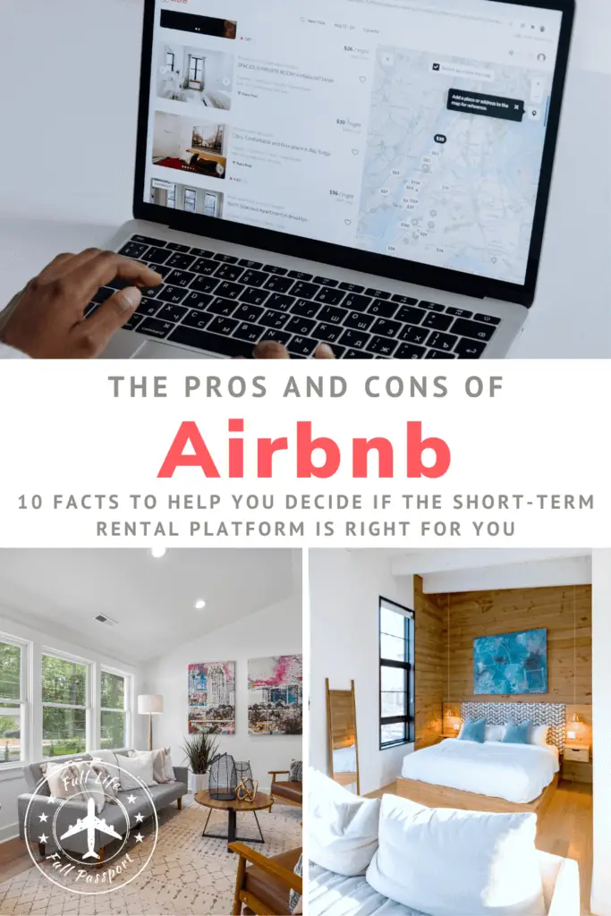Airbnb revolutionized the way we think about vacation housing, but there are some downsides. Here are the pros and cons of Airbnb.