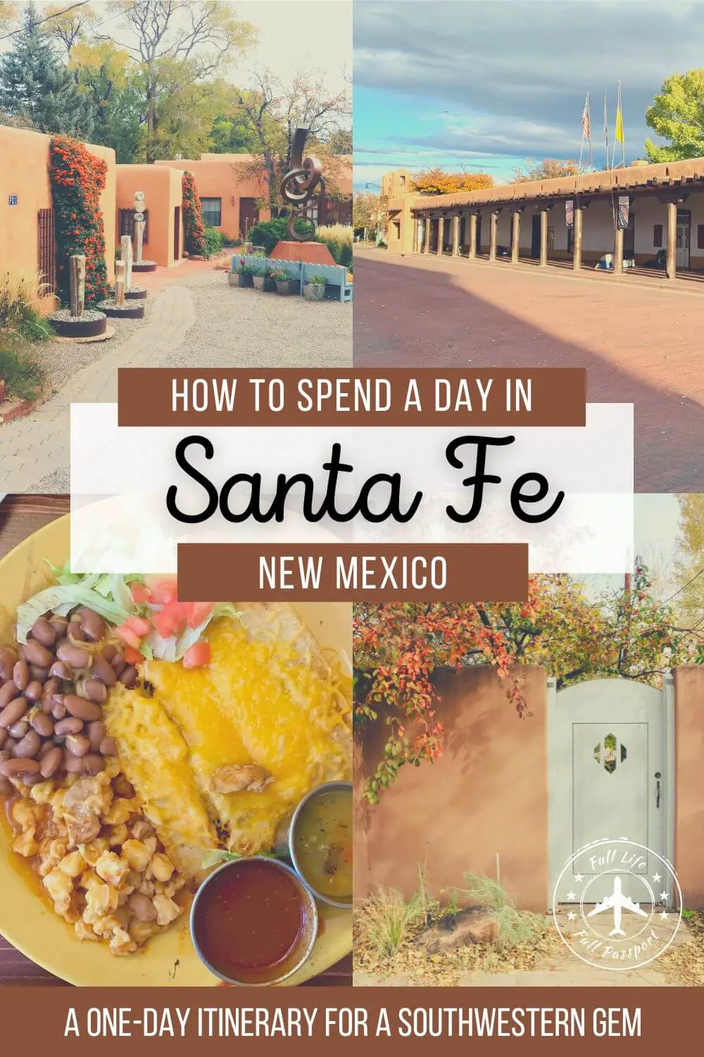 How to Spend One Day in Santa Fe, New Mexico