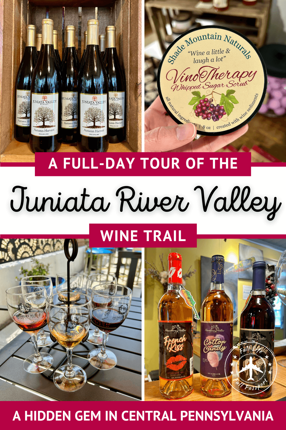 The Juniata River Valley Wine Trail: A Pennsylvania Hidden Gem