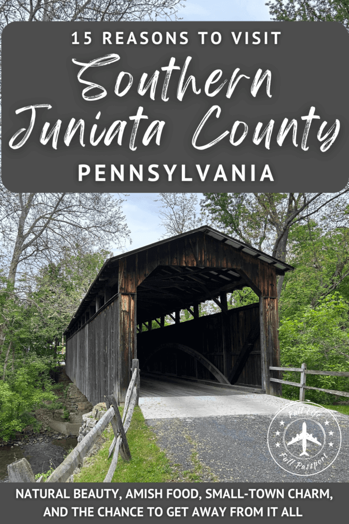 Tucked away in central Pennsylvania is a hidden gem: Southern Juniata County. It's full of natural beauty, good food, and fun things to do!
