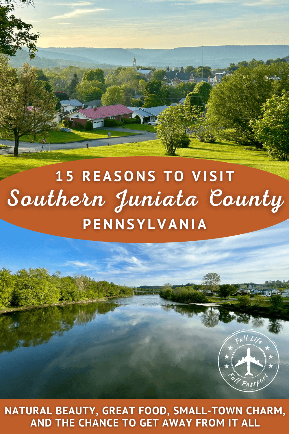 15 Reasons Why You Should Make Southern Juniata County, PA, Your Next Long Weekend Destination