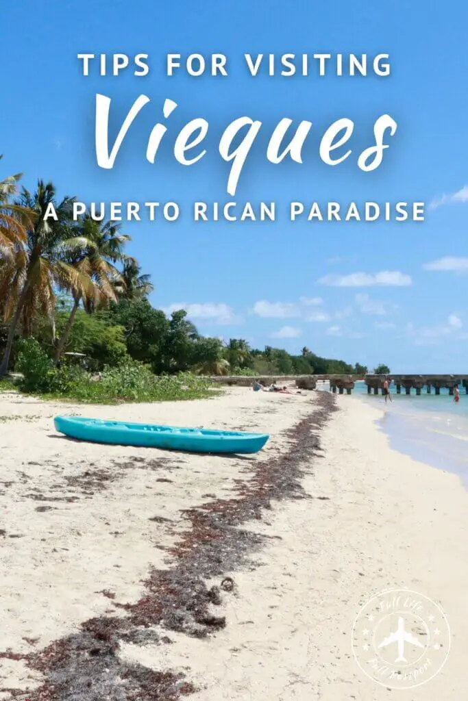 Visiting Vieques, Puerto Rico, for the first time? Don't miss this list of Vieques travel tips to make this vacation your best one yet!